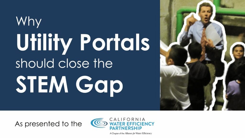 Utility Portals Close the STEM Gap, MeterHero Member Spotlight video for CalWEP